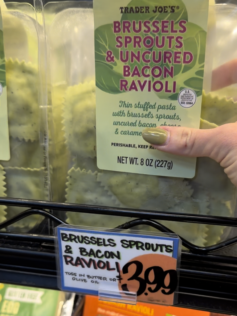 trader joe's brussels sprouts and uncured bacon ravioli