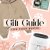 bestie gifts for your best friend gift guide blogilates collage