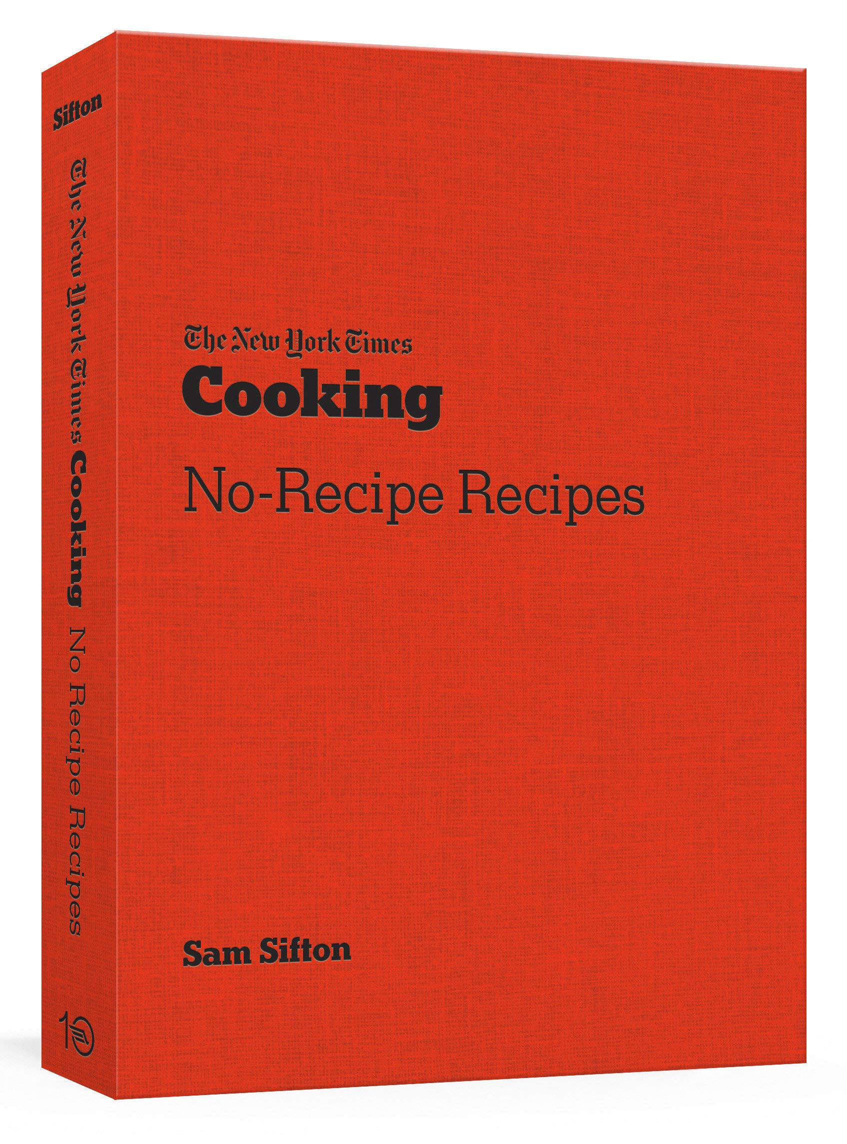 new york times no recipe recipes cookbook best gifts for foodies