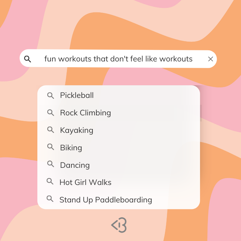 list of fun workouts that don't feel like workouts switch up your fitness routine pickleball SUP yoga biking rock climbing hot girl walks kayaking dancing blogilates