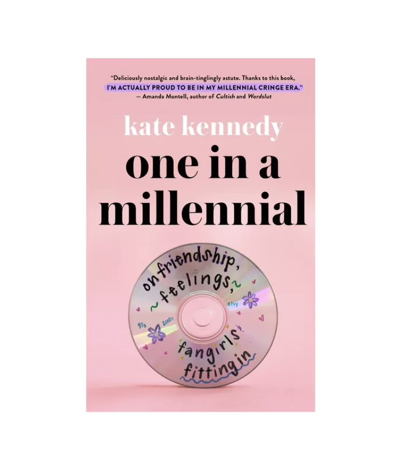 one in a millenial kate kennedy motivational books nostalgia