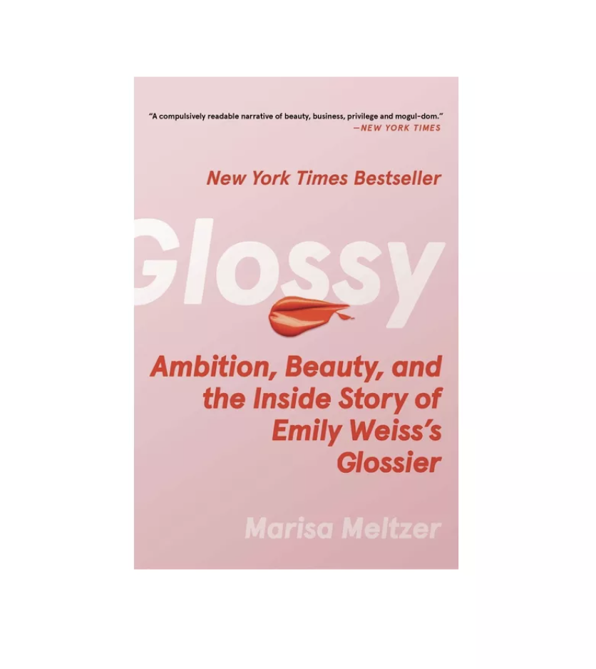 glossy melisa meltzer glossier entrepreneurship book motivational